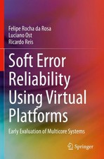 Soft Error Reliability Using Virtual Platform...