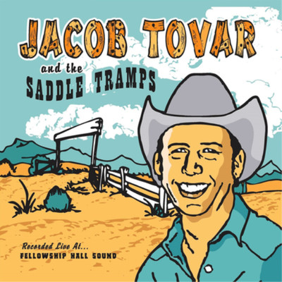 Jacob Tovar & T Jacob Tovar & the Saddle Tramps: Recorded Li (Vinyl) (UK IMPORT)