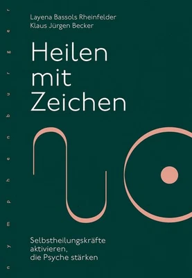 Heilen mit Zeichen ~ Layena Bassols Rheinfelder ~  9783485030144 - Bild 1 von 4