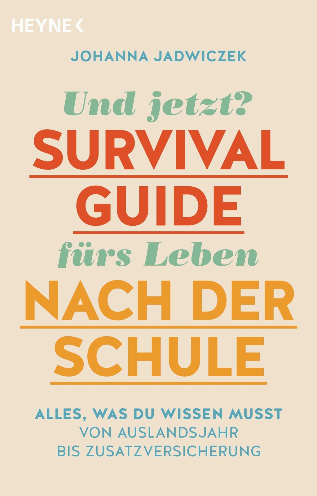 Thumbnail - Und Jetzt? Der Survival-guide Fürs Leben Nach Der Schule | Buch |