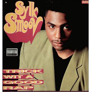Sylk Smoov - Trick Wit A Good Rap (12 Zoll)