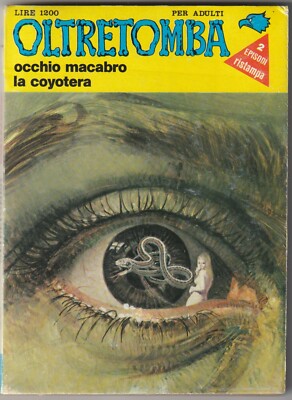   OLTRETOMBA #80 Occhio Macabro La Coyotera, Ediperiodici 1983 COMIC Z2 *Fumetti