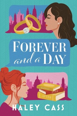 Forever and A Day: a Those Who Wait story 