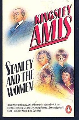 Stanley and the Women Paperback Kingsley Amis