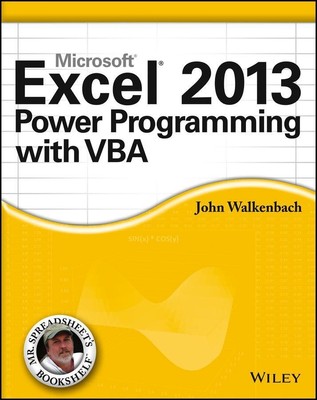 Excel 2013 Power Programming with VBA | John (J-Walk and Associates Walkenbach