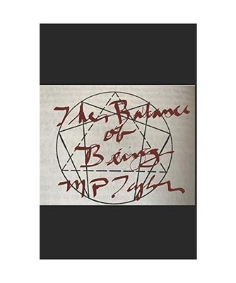 The Balance of Being/ The Fourth Way in the 21st Century: Second Edition, M. P. 