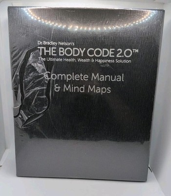 Dr. Bradley Nelson's The Body Code 2.0 Complete Manual And Mind Maps