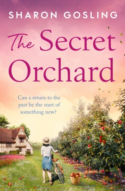 The Secret Orchard by Sharon Gosling (Paperback Book)