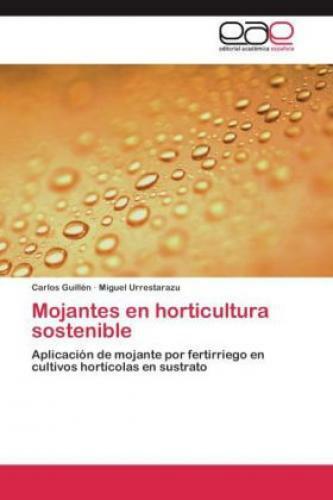Thumbnail - Mojantes En Horticultura Sostenible Aplicación De Mojante Por