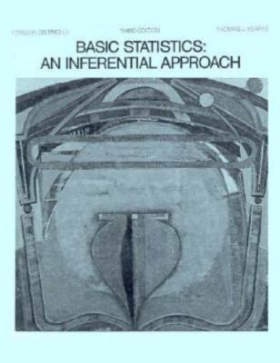 Basic Statistics: An Inferential Approach by