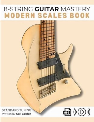 8-String Guitar Mastery by Karl Golden