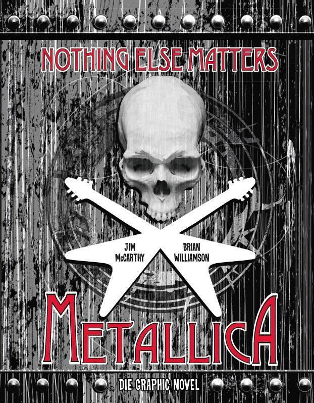 Thumbnail - Metallica: Nothing Else Matters - Die Graphic Novel | Jim Mccarthy (u.