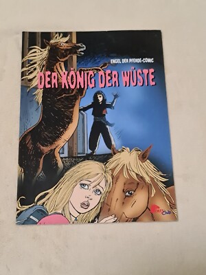 Engel der Pferde Comic Der König der Wüste 2008 PonyClub Pony Club