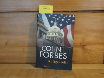 Kaltgestellt: Roman von Colin Forbes, 9783453211018, Krimi