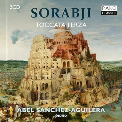 Abel Sanchez-aguilera - Sorabji: Toccata Terza [CD]