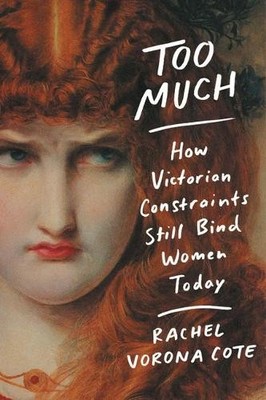 Rachel Verona Cote Too Much (Gebundene Ausgabe)