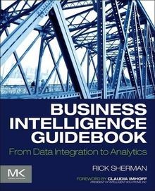 Business Intelligence Guidebook: From Data Integrat... | Buch | Zustand sehr gut
