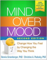 Mind Over Mood | Change How You Feel By Changing The Way You Think | Englisch