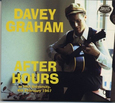 Davey Graham - After Hours At Hull University, 4th Feb.1967 (CD) - Folk