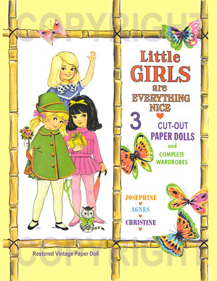 Uncut Paper Doll: LITTLE GIRLS ARE EVERYTHING NICE. Restored early 60s book