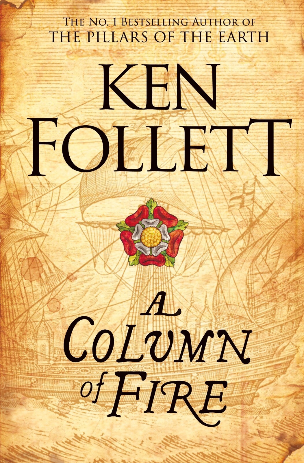 Kingsbridge Novels A Column of Fire by Ken Follett 9781447278757 NEW