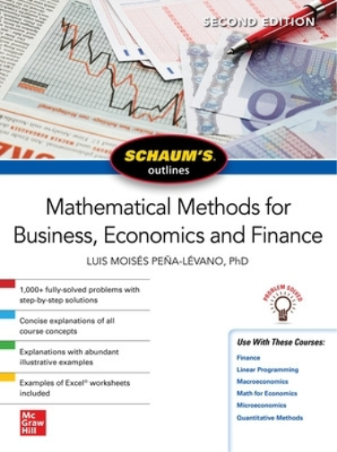 Luis Moises Pen Schaum's Outline of Mathematical Methods for Busines (Tascabile)