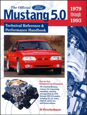 MUSTANG 5.0 FORD PERFORMANCE MANUAL TECHNICAL REFERENCE BOOK GT 1979-1993