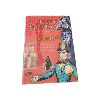 Albion : The Origins of the English Imagination by Peter Ackroyd (2003,...