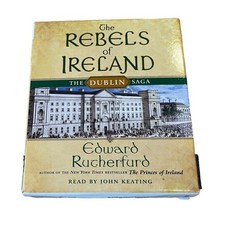 The Rebels of Ireland, The Dublin Saga by Edward Rutherfurd, Audiobook CDs