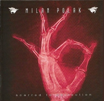 Milan Polak - Scarred to perfection - CD Neuware OVP
