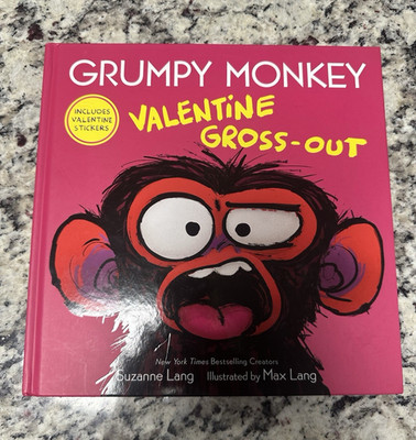 Grumpy Monkey Valentine Gross-Out HC Picture Book Stickers Suzanne & Max Lang