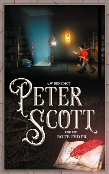 Peter Scott Und Die Rote Feder Band 3 A. W. Benedict Taschenbuch Peter Scott-image
