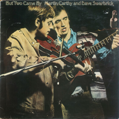 Martin Carthy And Dave Swarbrick - But Two Came By / VG+ / LP, Album, RE