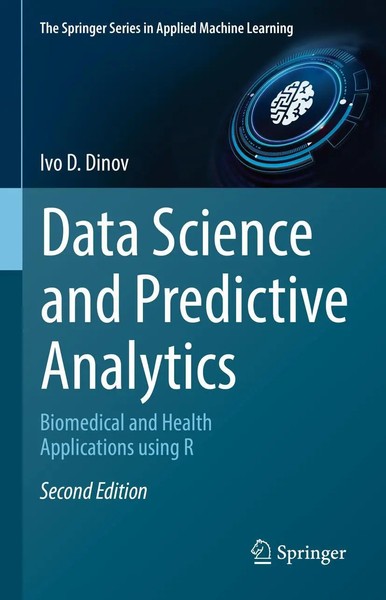 Ivo D. Dinov | Data Science And Predictive Analytics | Buch | Englisch (2023)-image