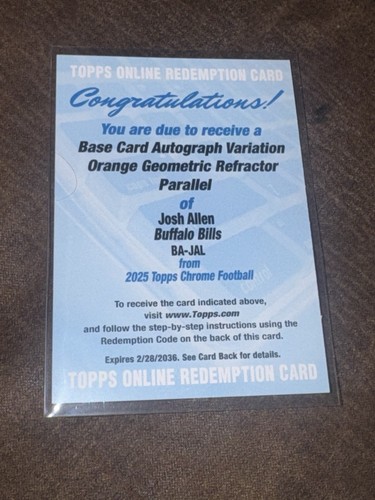 2025 Topps Chrome Josh Allen Chrome Autographs (RAW)