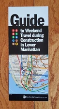 2005 NYC SUBWAY MTA NYCTA GUIDE WEEKEND TRAVEL CONSTRUCTION MANHATTAN BROCHURE