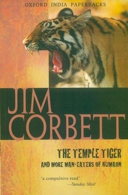The Temple Tiger and More Man-Eaters o..., Corbett, Jim