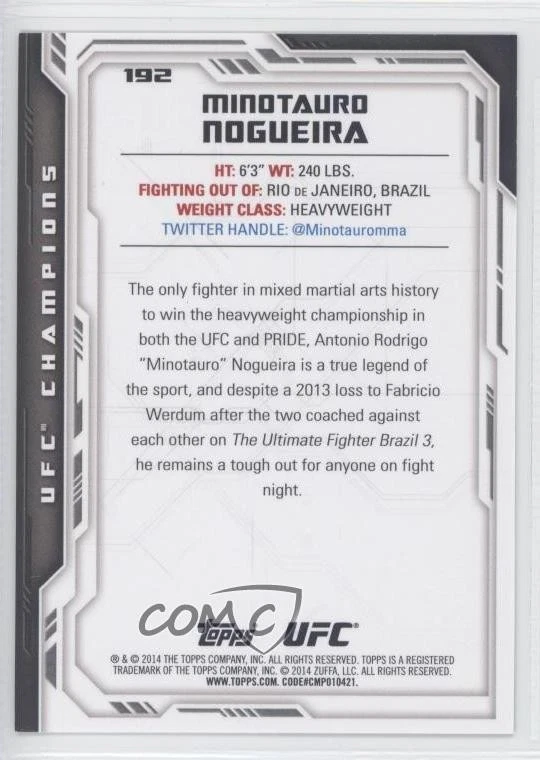 2014 Topps UFC Champions Silver Antonio Rodrigo Nogueira Minotauro Nogueira #192 - Image 2 of 2