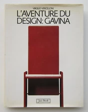 L'aventure du design: Gavina (edizione rilegata). Jaca Book, 1988