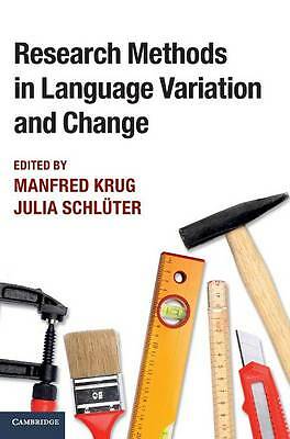Research Methods in Language Variation and Change Krug Schlüter Hardback