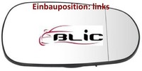 Blic 6102-02-1223112P Spiegelglas FüR AußEnspiegel Links