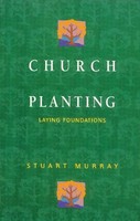 Church Planting Laying Foundations Williams Stuart Murray Taschenbuch Englisch