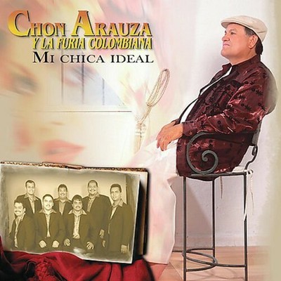 Chon Arauza - Mi Chica Ideal [New CD]