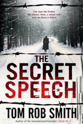 The Secret Speech,Tom Rob Smith- 9781847378088