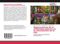 Jezabel HernandéZ (U. A.) | Repercusiones De La Infidelidad Paterna En La...