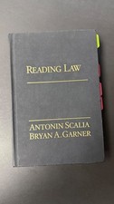 Reading Law - Antonin Scalia and Bryan A. Garner