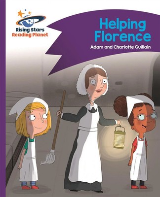 Reading Planet - Helping Florence - Purple: Comet Street Kids | Guillain (u. a.)