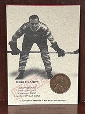 King Clancy REJECTED Authentic Ink 1930 Lincoln Wheat Penny Card