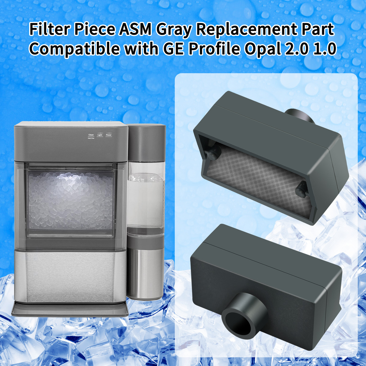 replacement for GE Profile Opal 2.0 1.0 Filter Piece ASM Gray Replacement  Part