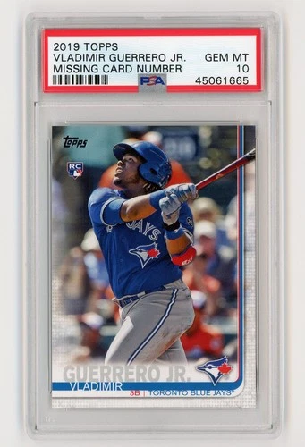 2019 Topps Series 2 Vladimir Guerrero Jr RC Rookie "Missing Card Number" PSA 10